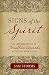 Signs of the Spirit: An Interpretation of Jonathan Edwards's "Religious Affections"