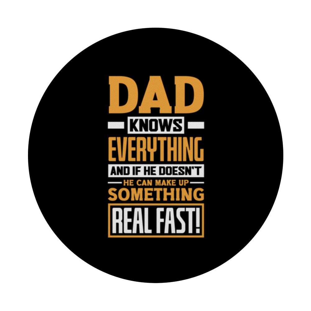 Dad Knows Everything Father's Day Funny Dad Papa Father PopSockets Swappable PopGrip, Black - Image 3
