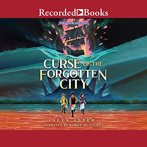 Curse of the Forgotten City by Alex Aster episode artwork