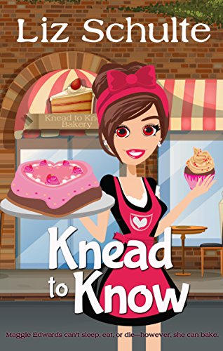 Knead to Know (The Knead to Know Series Book 1) by [Liz Schulte]