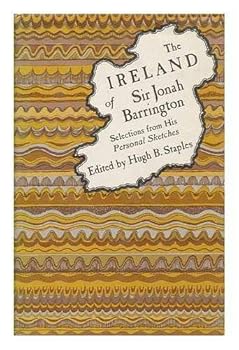 Hardcover The Ireland of Sir Jonah Barrington;: Selections from his Personal sketches Book