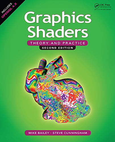  Graphics Shaders: Theory and Practice, Second Edition (English Edition)