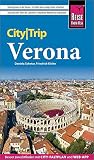 Reise Know-How CityTrip Verona: Reiseführer mit Stadtplan und kostenloser Web-App
