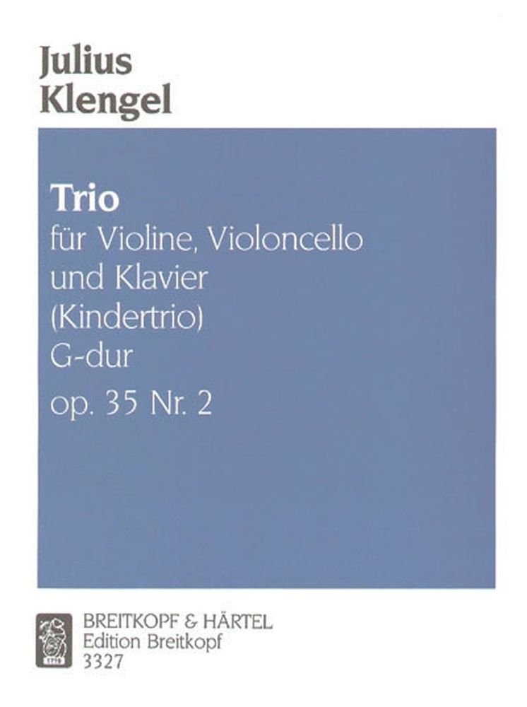 Julius Klengel: Kindertrio in G major Op. 35 No. 2