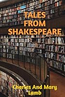 TALES FROM SHAKESPEARE null Book Cover