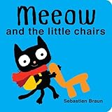 Meeow and the Little Chairs