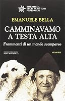 Camminavamo a testa alta 8896322561 Book Cover