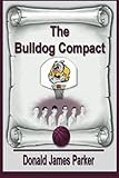 The Bulldog Compact (The Masterson Family Series) (Volume 1)