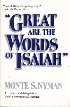 Paperback Great Are the Words of Isaiah Book