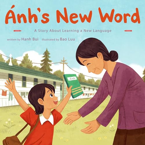&amp;Aacute;nh's New Word by Hanh Bui episode artwork