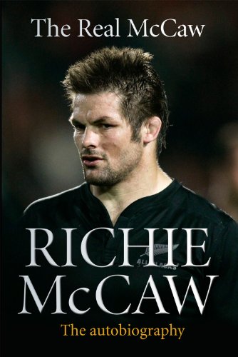 Compare Textbook Prices for The Real McCaw: The Autobiography  ISBN 9781781310915 by McCaw, Richie