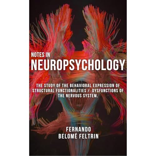 Notes in Neuropsychology Audiolibro Por Fernando Belom&eacute; Feltrin arte de portada