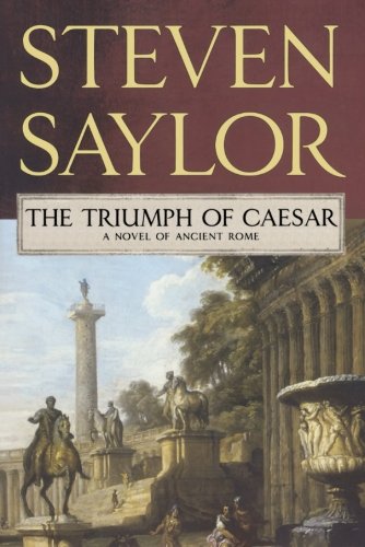 The Triumph of Caesar: A Novel of Ancient Rome