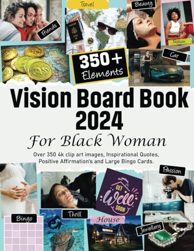 Vision Board Book 2024 For Black Woman: Over 350 4k Clip Art images, Inspirational Quotes, Positive Affirmation's and Large Bingo Cards (Mama Gloria's Creative Flair) image 2