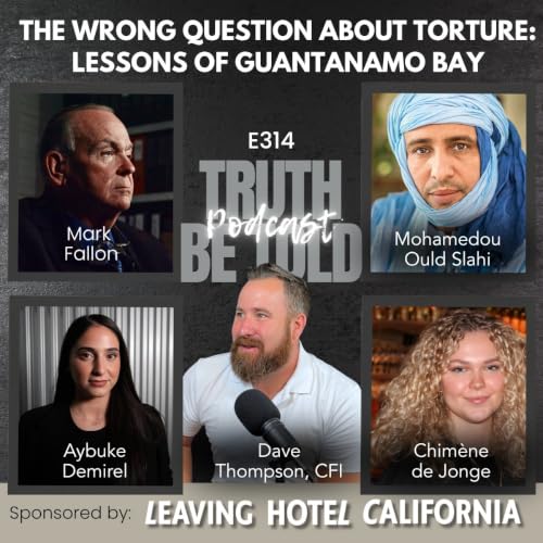The Wrong Question About Torture: Lessons of Guantanamo Bay