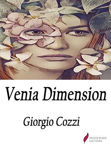 Amazon Com Venia Dimension An Exceptional Psychic In My Family Ebook Giorgio Cozzi Kindle Store