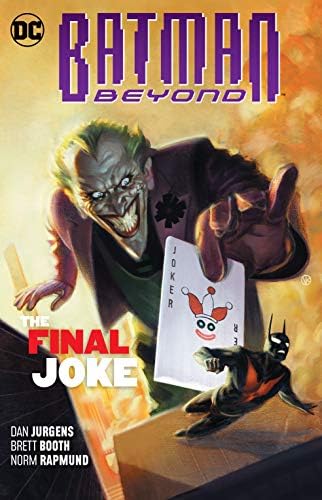 Batman Beyond (2016-) Vol. 5: The Final Joke