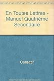  En toutes lettres - manuel 4eme secondaire