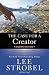 The Case for a Creator Student Edition: A Journalist Investigates Scientific Evidence That Points Toward God (Case for … Series for Students)