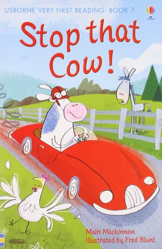 Stop that Cow! (Very First Reading)