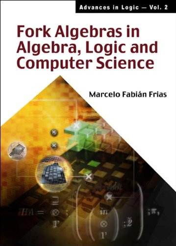 Buy Fork Algebras in Algebra, Logic and Computer Science — BookShops.in