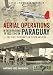 Aerial Operations in the Revolutions of 1922 and 1947 in Paraguay: The First Dogfights in South America (Latin America@War)