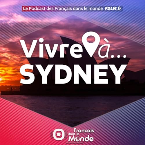 Vivre &agrave;... SYDNEY