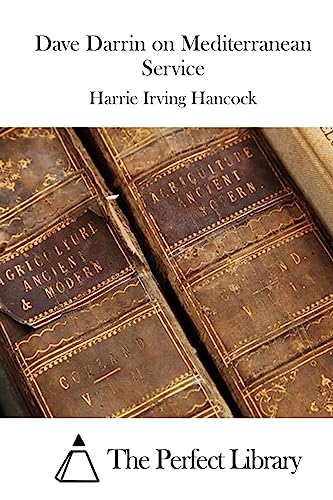 Dave Darrin on Mediterranean Service 1511794798 Book Cover