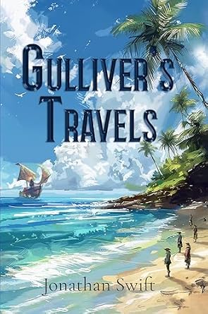 This cover for Gulliver's Travels features a watercolor depicting men standing on the shore of a tropical island, watching a sailing ship approach.