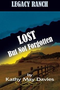 Paperback Lost But Not Forgotten Book