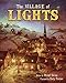 The Village of Lights