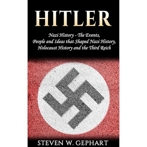 Hitler by Steven W. Gephart episode artwork