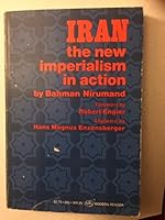 Iran. The New Imperialism in Action 0853451044 Book Cover