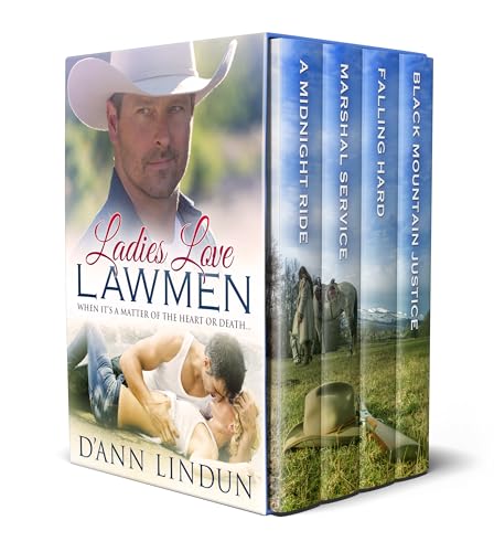 Ladies Love Lawmen: When It's A Matter of The Heart or Death... (Black Mountain Series)