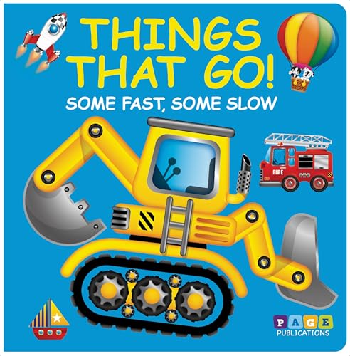 Things That Go! (Some Fast, Some Slow)