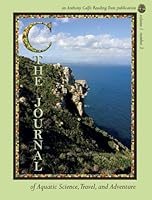 C... the Journal of Aquatic Science, Travel and Adventure: volume 1 number 3 097163713X Book Cover