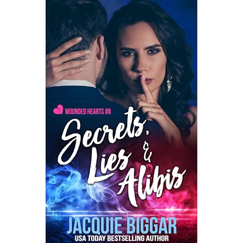 Secrets, Lies & Alibis Audiolibro Por Jacquie Biggar arte de portada