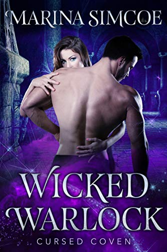 Amazon Com Wicked Warlock Cursed Coven Book 2 Ebook Simcoe Marina Coven Midnight Swift Two Horses Kindle Store
