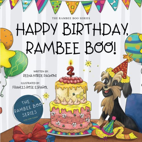 HAPPY BIRTHDAY RAMBEE BOO!: THE RAMBEE BOO SERIES 1735774030 Book Cover