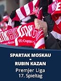 Spartak Moskau - Rubin Kazan