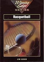 Racquetball, Winning Edge 0815144636 Book Cover