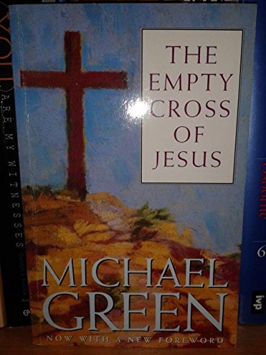 Empty Cross of Jesus 0340630302 Book Cover