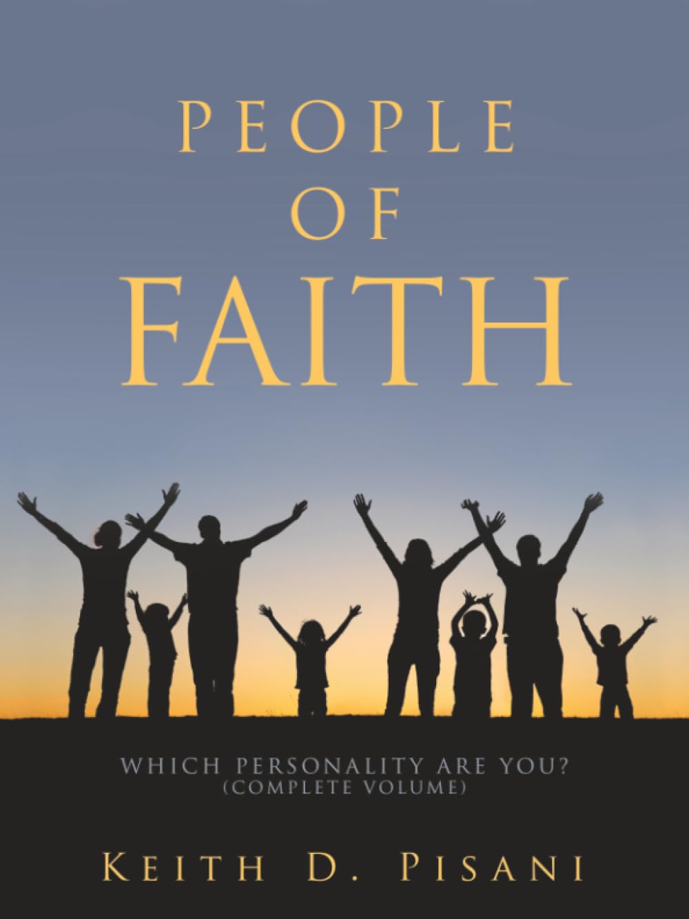 People of Faith: Which Personality are You? (Complete Volume)