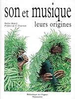 Son et la musique, leurs origines. (Le): - PREFACE - TRADUIT DE L'ITALIEN 2081630028 Book Cover