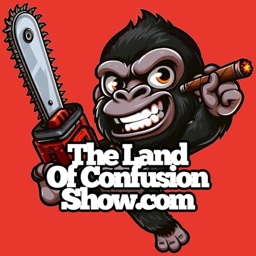 The Land Of Confusion Show Podcast Por Michael Rhodes arte de portada