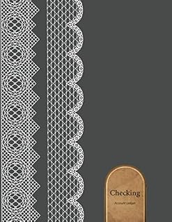 Checking Account Ledger: Notebook With Columns For Date, Description, Reference, Debit, Credit And Balance : Simple Ledger / Accounting Notebook ... Card Register, 120 Page, 8.5X11” (Book13)
