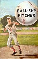 Ball-Shy Pitcher 0811477053 Book Cover