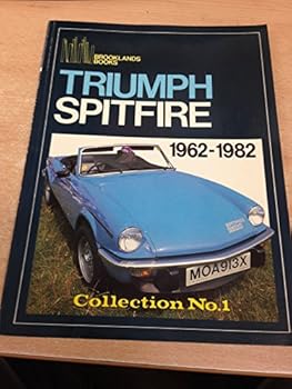 Paperback Triumph Spitfire 1962-1982 (Collection No. 1) (Brooklands Books Series) Book