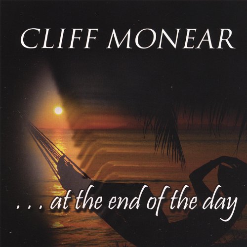 Monear Play At The End Of The Day by Cliff Monear on Amazon Music