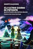 Gli Ultimi Giorni Di Fetonte. Quinto Pianeta Del Sistema Solare - 2